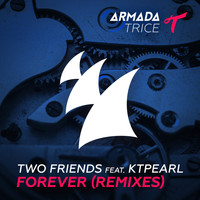 Two Friends feat. Ktpearl - Forever