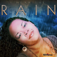 Chynaah Doll - I Hear The Rain