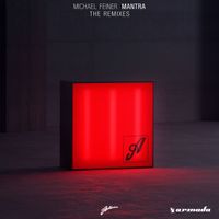 Michael Feiner - Mantra (Remixes)