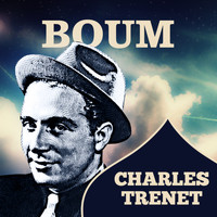 Charles Trenet With Orchestre - Boum