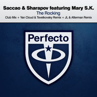 Saccao & Sharapov featuring Mary S.K. - The Rocking