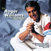Roger Williams - The Roger Williams Collection