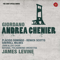 James Levine - Giordano: Andrea Chénier - The Sony Opera House
