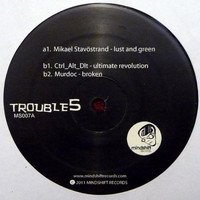 Mikael Stavostrand - Trouble5
