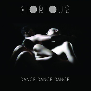 Fiorious - Dance Dance Dance
