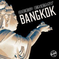 Deep Enemy - Bangkok