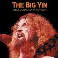 Billy Connolly - The Big Yin: Billy Connolly In Concert (Explicit)