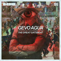 Gevo Agua - The Great Gatsbeat
