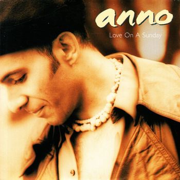 ANNO - Love on a Sunday