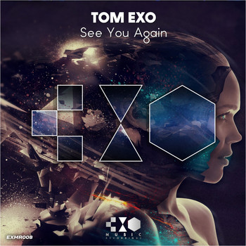 Tom Exo - See You Again
