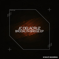 JC Delacruz - Brooklyn Bringe EP
