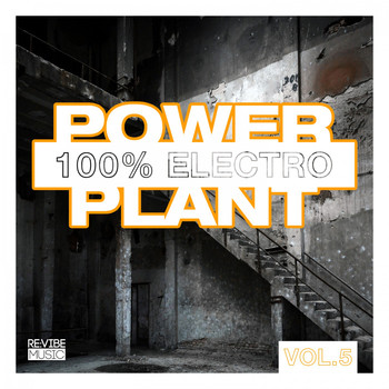 Various Artists - Power Plant - 100% Electro, Vol. 6
