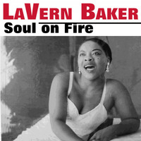 LaVern Baker - Soul on Fire