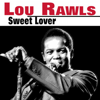 Lou Rawls - Sweet Lover