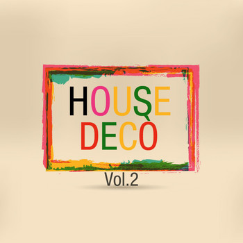 Various Artists - House Decò, Vol. 2