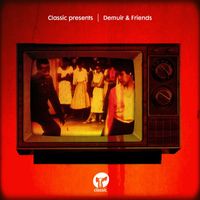 Demuir - Classic Presents Demuir & Friends