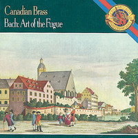 The Canadian Brass - Bach: Art of the Fugue