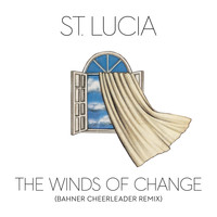 St. Lucia - The Winds of Change (Bahner Cheerleader Remix)