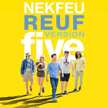 Nekfeu - Reuf (Version Five)