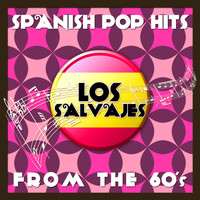Los Salvajes - Spanish Pop Hits from the 60's (Live) - Los Salvajes