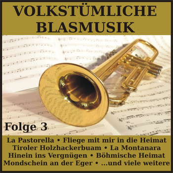 Various Artists - Volkstümliche Blasmusik, Folge 3