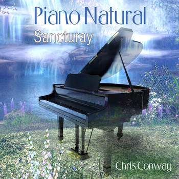 Chris Conway - Piano Natural - Sanctuary