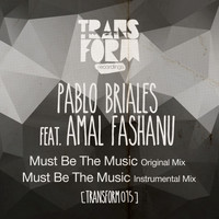 Pablo Briales feat. Amal Fashanu - Must Be the Music