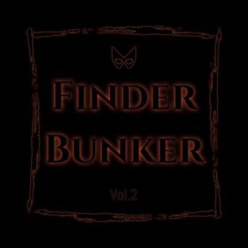 Various Artists - Finder Bunker Vol. 2