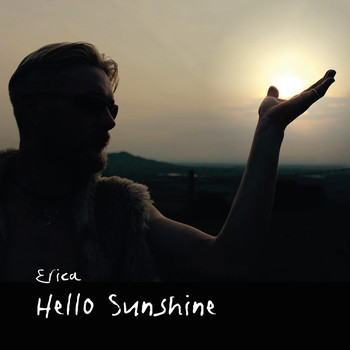 Erica - Hello Sunshine