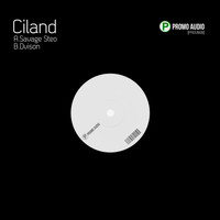 Ciland - Savage Steo / Dvison