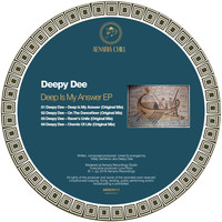 Deepy Dee - Deep Is My Answer