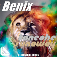 Benix - Kaneohe / Runaway