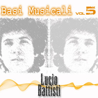 Lucio Battisti - Lucio Battisti - Basi Musicali, Vol. 5