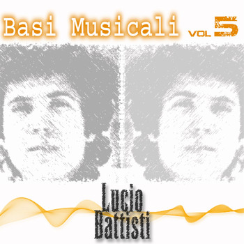 Lucio Battisti - Lucio Battisti - Basi Musicali, Vol. 5