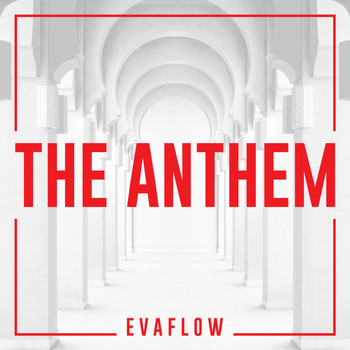 Evaflow - The Anthem - Single