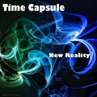 Time Capsule - New Reality
