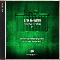 San Marttin - Fuck the System EP