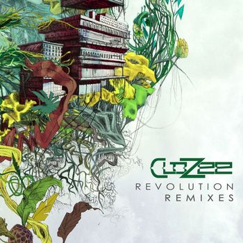 CloZee - Revolution Remixes