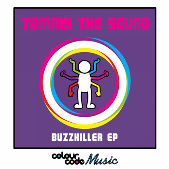 Tommy The Sound - Buzzkiller EP