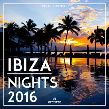 Various Artists - Ibiza Nights 2016