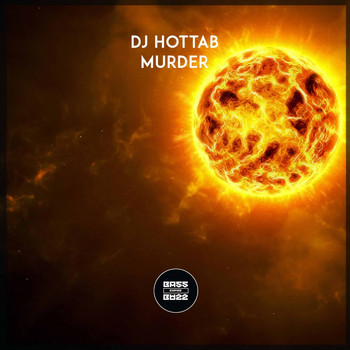 DJ Hottab - Murder