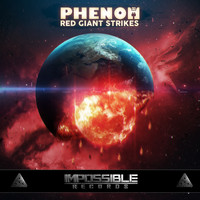 Phenom - Red Giant Strikes