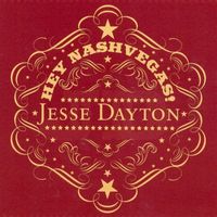 Jesse Dayton - Hey Nashvegas