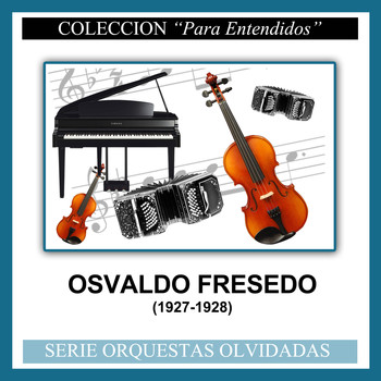 Osvaldo Fresedo - (1927-1928)