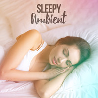 Bedtime for Baby - Sleepy Ambient