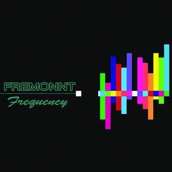 Fremonnt - Frequency