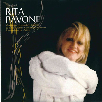 Rita Pavone - Il meglio di Rita Pavone