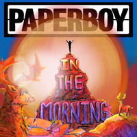 Paperboy - In the Morning