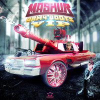 Mashur - Army Boots VIP Remix