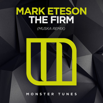 MARK ETESON - The Firm (Muska Remix)